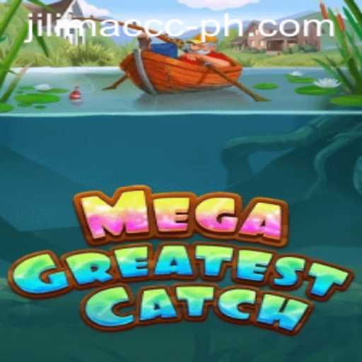 MegaGreatestCatch Game: A Dive into Adventure and Strategy